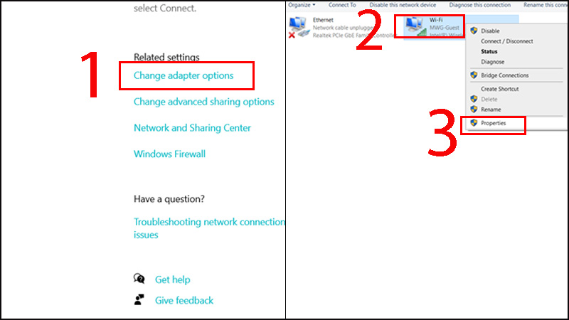 chọn Change adapter options > Chọn Wi-Fi > Chọn Properties